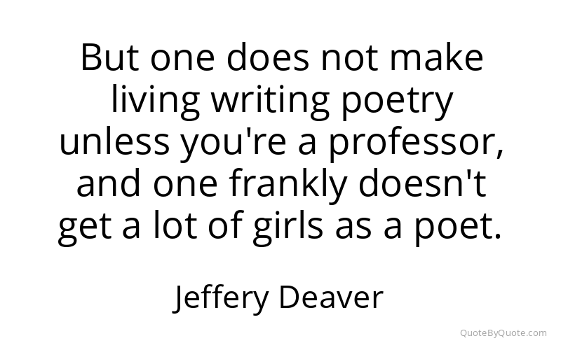 Preview image for this quote by Jeffery Deaver