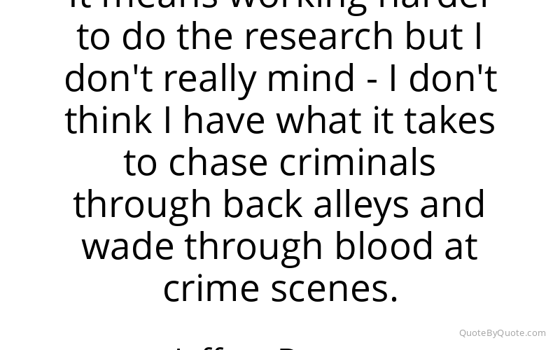 Preview image for this quote by Jeffery Deaver
