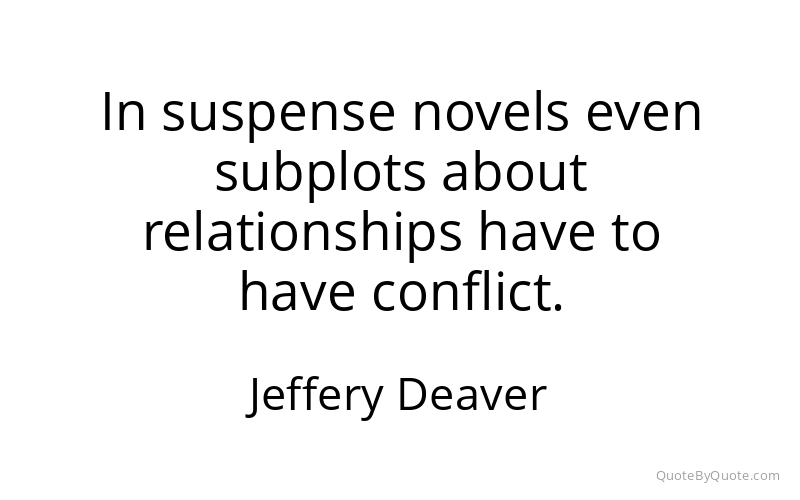 Preview image for this quote by Jeffery Deaver