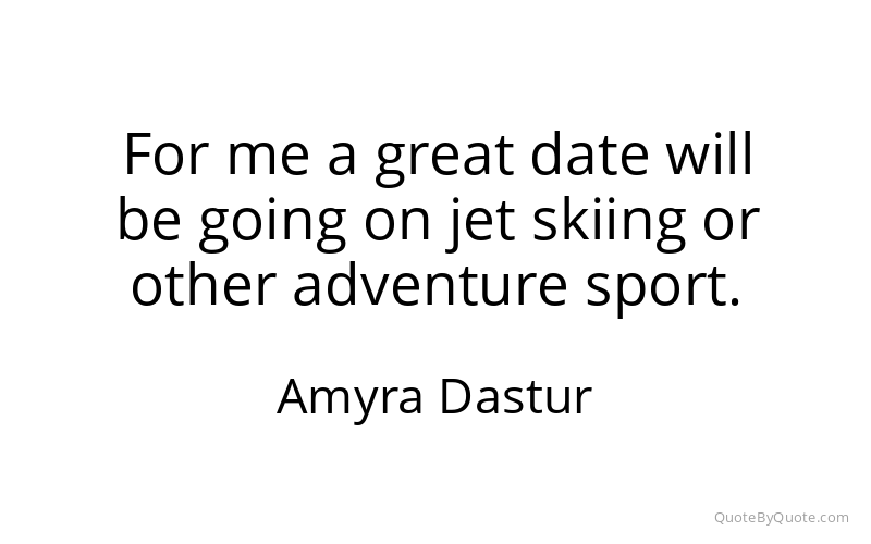 Preview image for this quote by Amyra Dastur