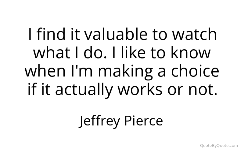 Preview image for this quote by Jeffrey Pierce