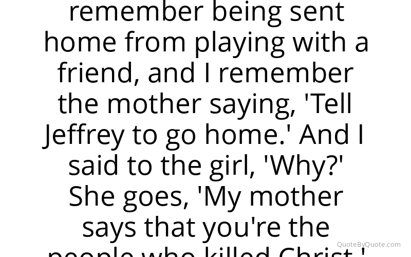 Preview image for this quote by Jeffrey Tambor