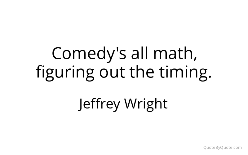 Preview image for this quote by Jeffrey Wright