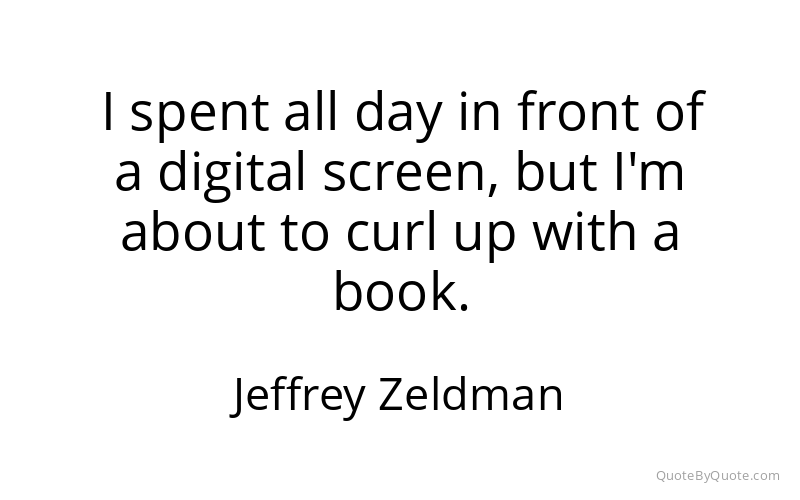 Preview image for this quote by Jeffrey Zeldman