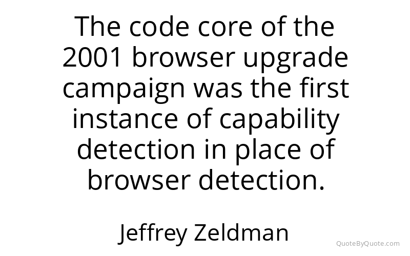 Preview image for this quote by Jeffrey Zeldman