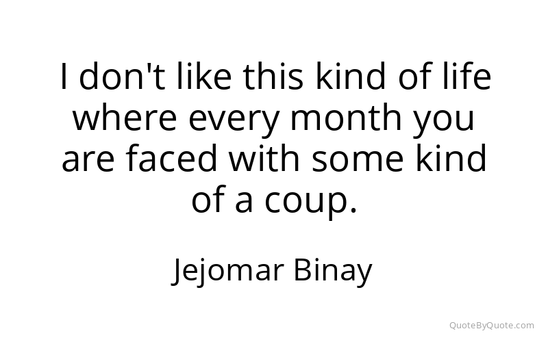 Preview image for this quote by Jejomar Binay