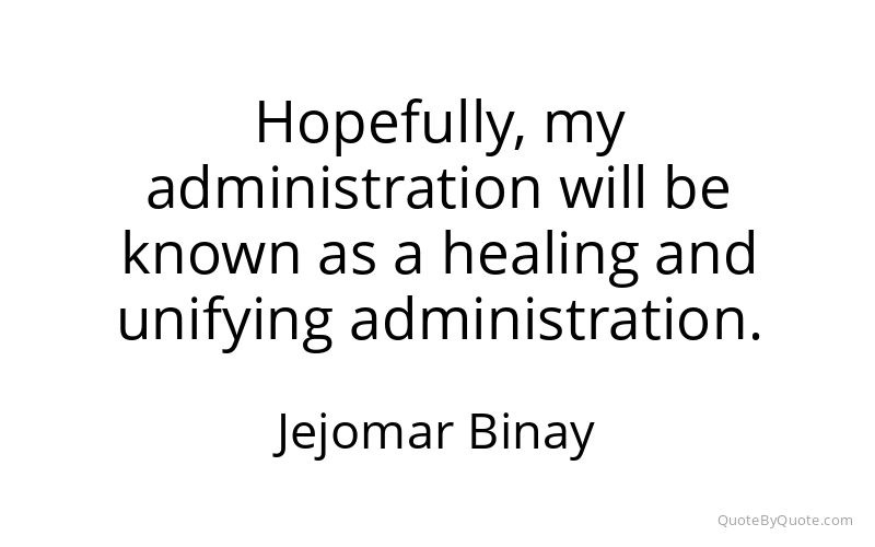 Preview image for this quote by Jejomar Binay