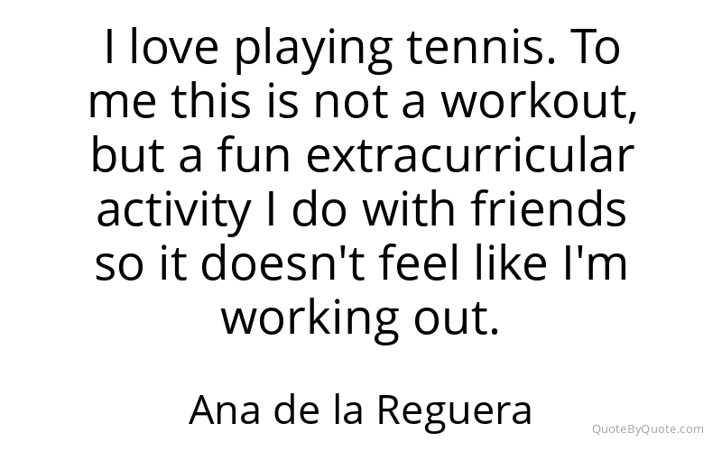 Preview image for this quote by Ana de la Reguera
