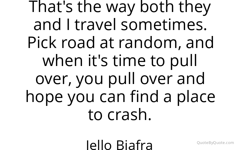 Preview image for this quote by Jello Biafra