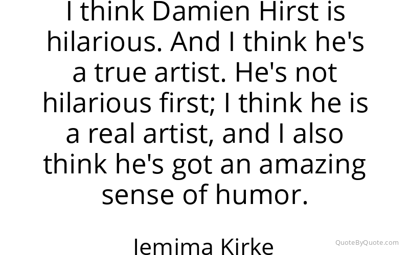 Preview image for this quote by Jemima Kirke