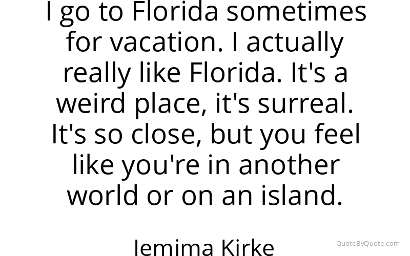 Preview image for this quote by Jemima Kirke
