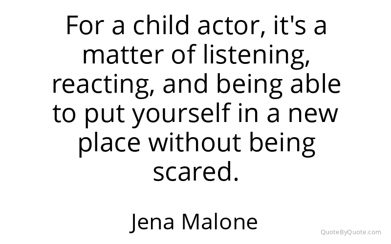 Preview image for this quote by Jena Malone
