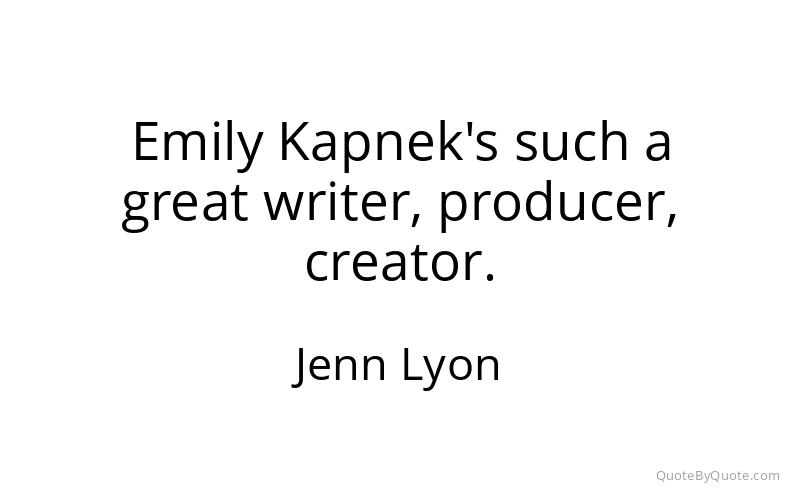 Preview image for this quote by Jenn Lyon