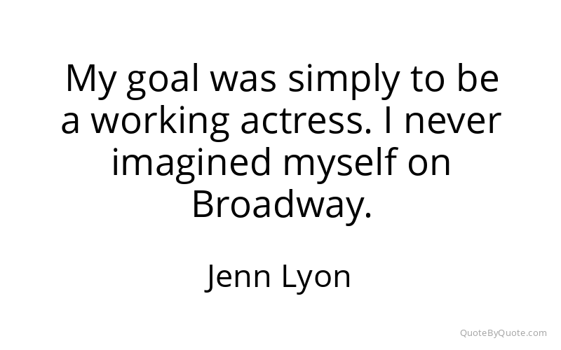 Preview image for this quote by Jenn Lyon