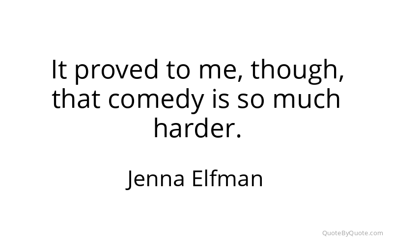 Preview image for this quote by Jenna Elfman