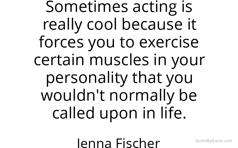 Preview image for this quote by Jenna Fischer