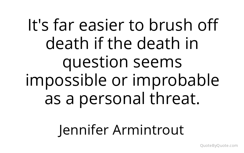 Preview image for this quote by Jennifer Armintrout