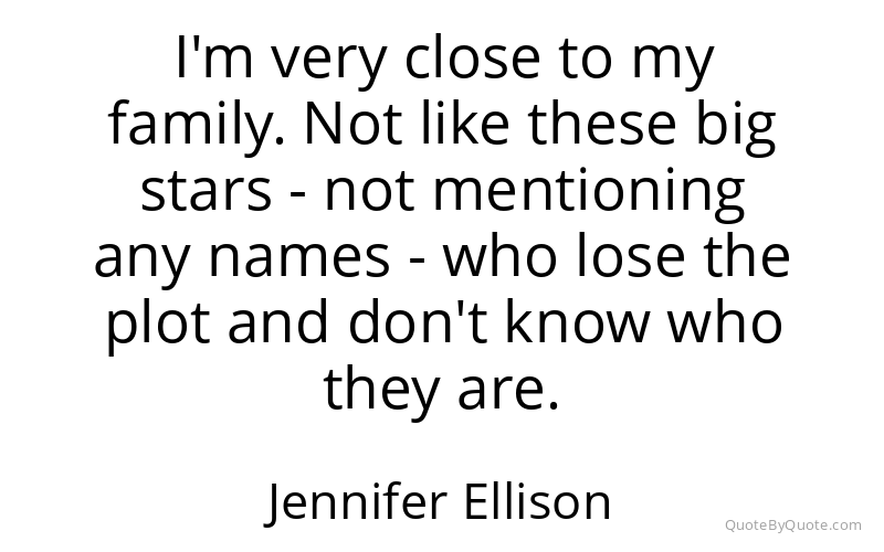 Preview image for this quote by Jennifer Ellison