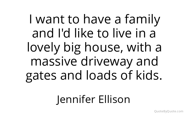Preview image for this quote by Jennifer Ellison