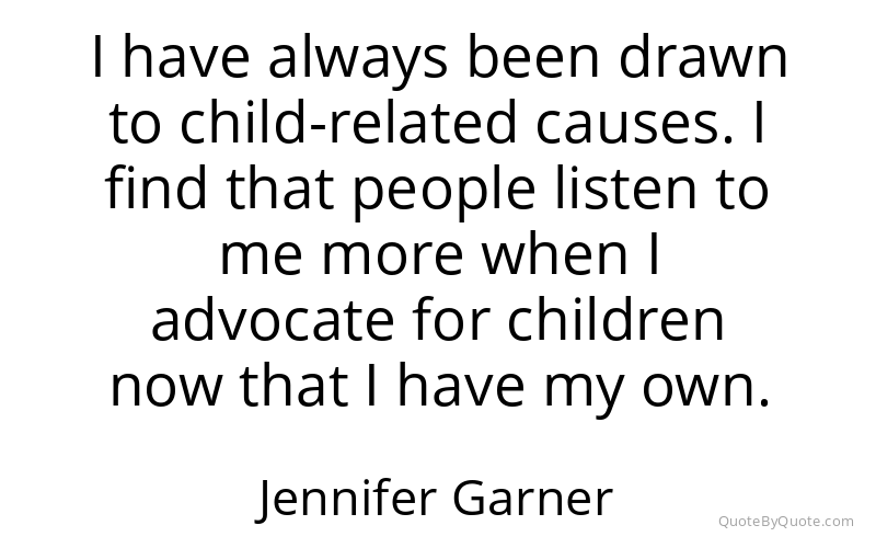 Preview image for this quote by Jennifer Garner
