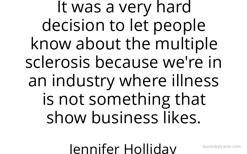 Preview image for this quote by Jennifer Holliday