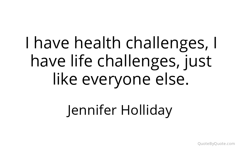 Preview image for this quote by Jennifer Holliday
