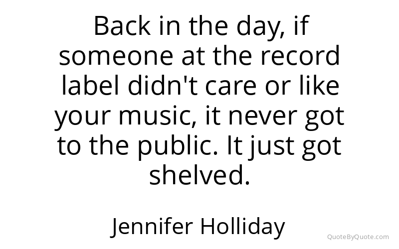 Preview image for this quote by Jennifer Holliday