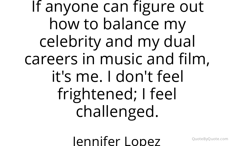 Preview image for this quote by Jennifer Lopez