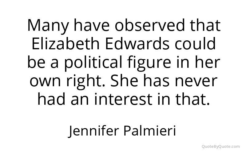 Preview image for this quote by Jennifer Palmieri
