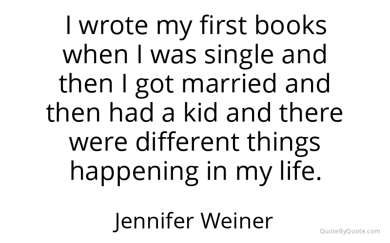 Preview image for this quote by Jennifer Weiner