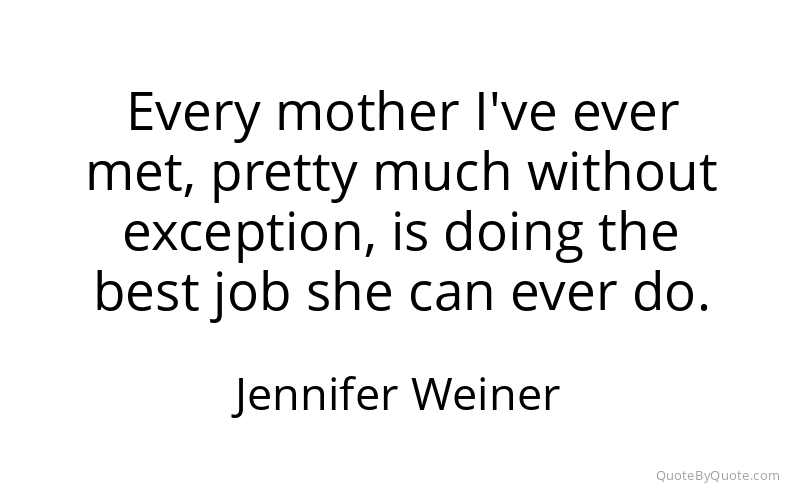 Preview image for this quote by Jennifer Weiner