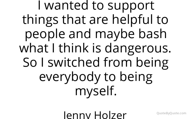 Preview image for this quote by Jenny Holzer