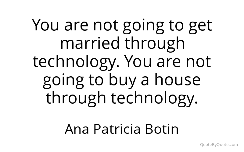 Preview image for this quote by Ana Patricia Botin