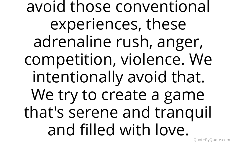 Preview image for this quote by Jenova Chen
