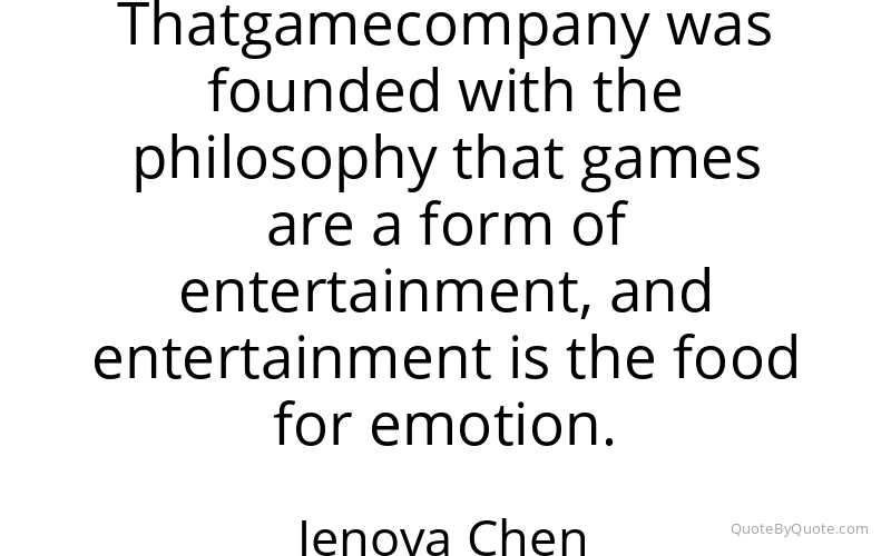 Preview image for this quote by Jenova Chen