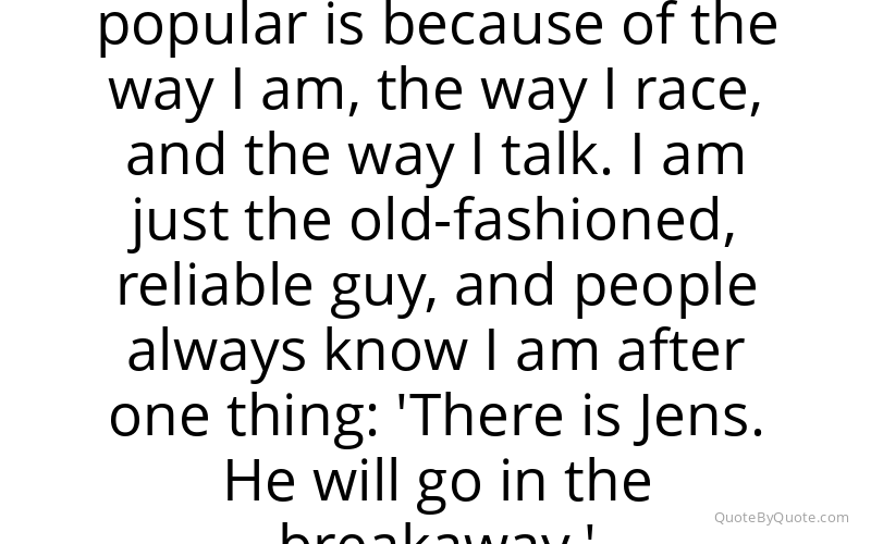Preview image for this quote by Jens Voigt