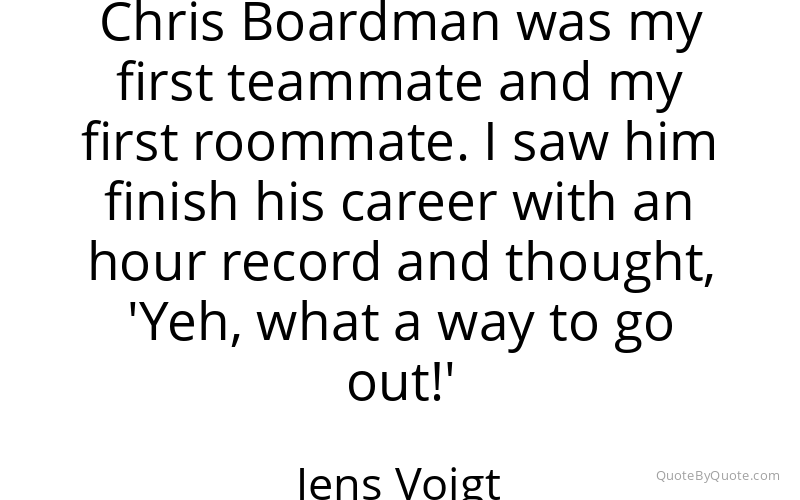 Preview image for this quote by Jens Voigt