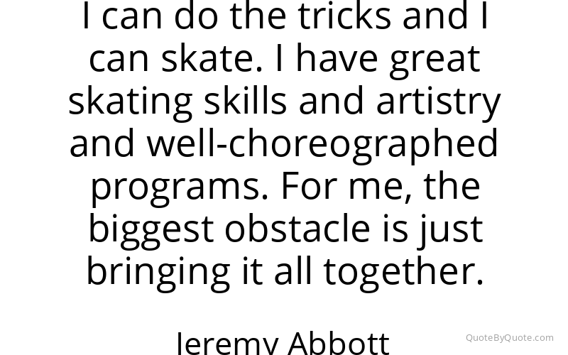 Preview image for this quote by Jeremy Abbott