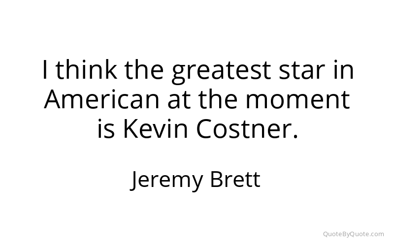 Preview image for this quote by Jeremy Brett