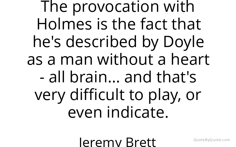 Preview image for this quote by Jeremy Brett