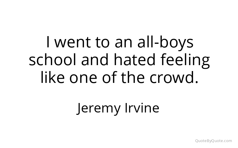 Preview image for this quote by Jeremy Irvine