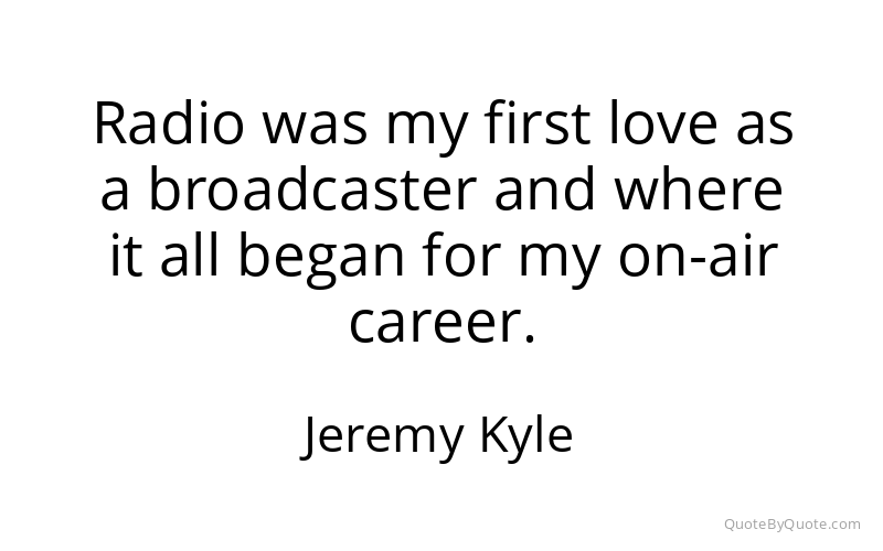 Preview image for this quote by Jeremy Kyle
