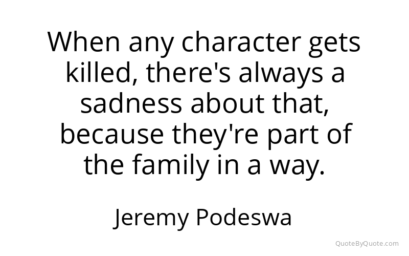 Preview image for this quote by Jeremy Podeswa