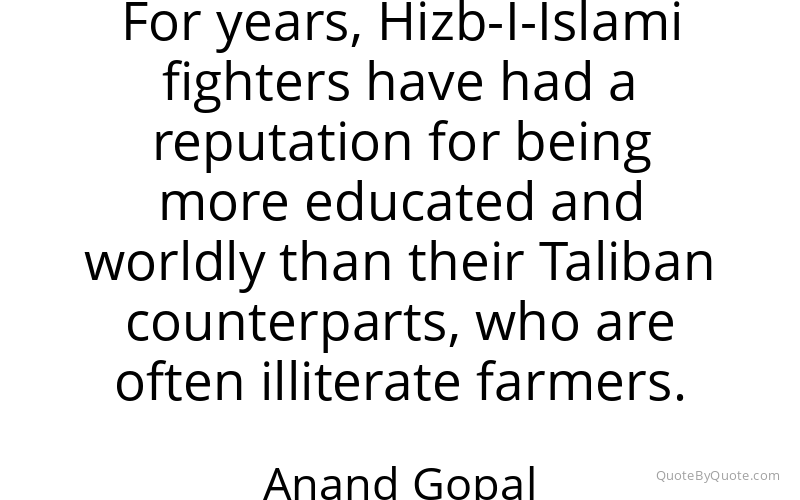 Preview image for this quote by Anand Gopal