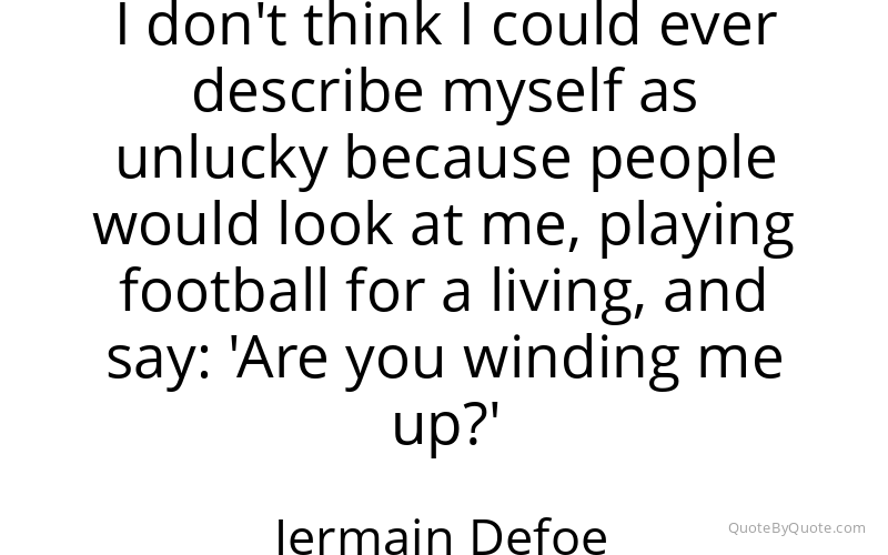 Preview image for this quote by Jermain Defoe