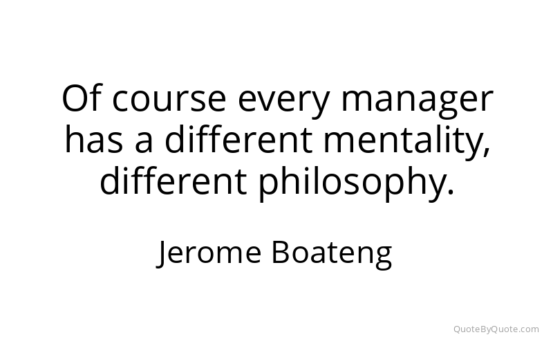 Preview image for this quote by Jerome Boateng