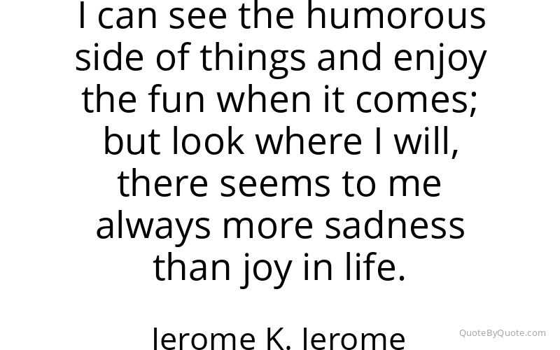 Preview image for this quote by Jerome K. Jerome