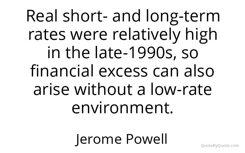 Preview image for this quote by Jerome Powell