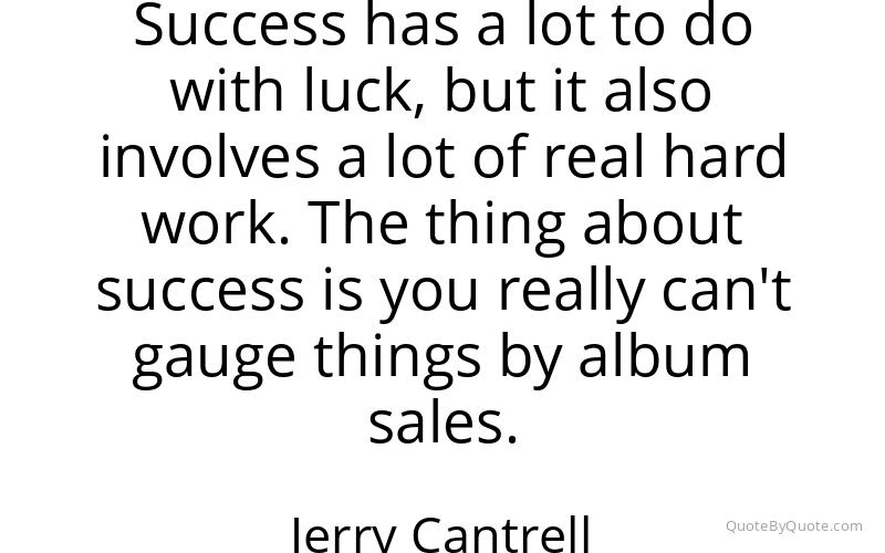 Preview image for this quote by Jerry Cantrell