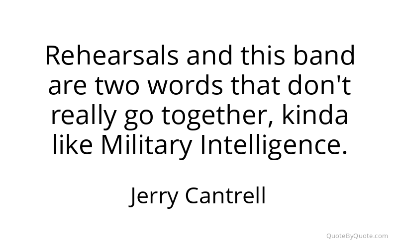 Preview image for this quote by Jerry Cantrell